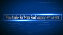 Phone Number For Verizon Email Support@1-855-776-6916