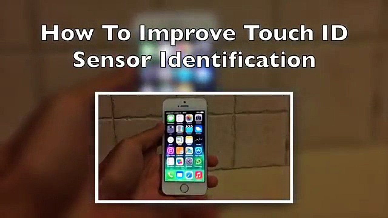 How To Improve Fingerprint - Touch ID Identification  iPhone 5S