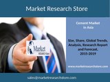 Cement Market in Asia to 2019  Market Size, Development,  Forecasts