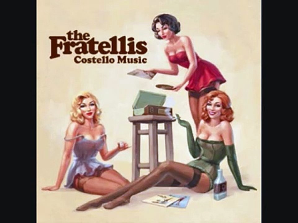 The Fratellis - Baby Fratelli