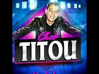 cheb titou la beauté HD MIX