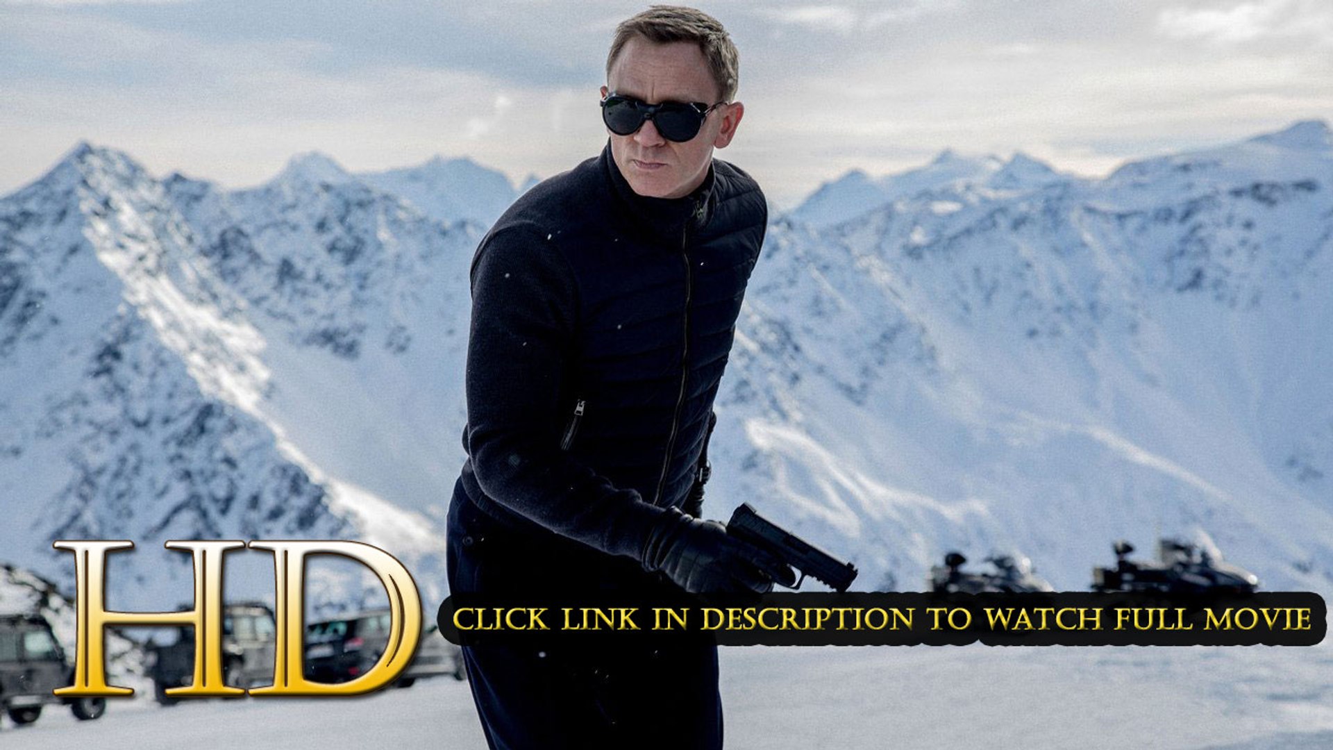 Watch Spectre 2015 Full Movie Online Free Video Dailymotion