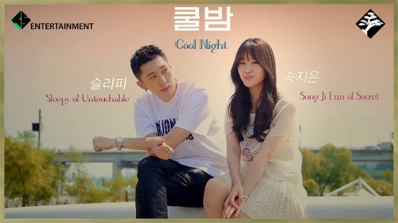 Sleepy of Untouchable & Song Ji Eun  of Secret – Cool Night MV HD k-pop [german Sub]