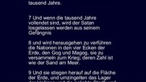 Offenbarung 20 - das tausendjährige Reich, das Ende des Teufels und der Seinen ...