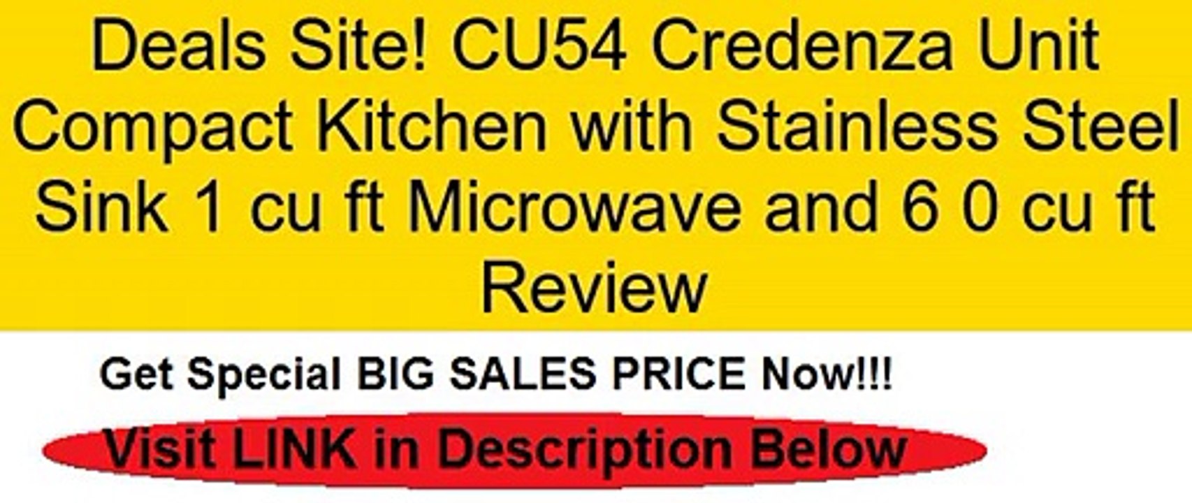 CU54 Credenza Unit Compact Kitchen with Stainless Steel Sink 1 cu ft Microwave and 6 0 cu ft Review
