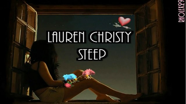 Steep - Lauren Christy With Lyrics