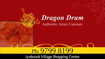 Dragon Drum Restaurant- Serving you the best Southeast Asia Cuisines