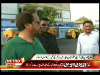 DMC Central Metro One Baldiyati Khabren   (Road Carpeting MNA,D.C,ADM ) 17-06-2015.