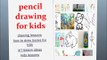 DRAWINGS FOR KIDS:   pencil ideas books | art tips