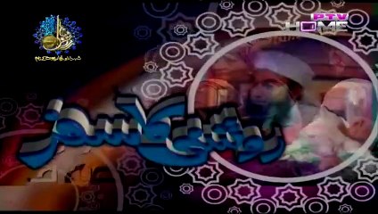 Roshni Ka Safar by Maulana Tariq Jameel, 19th June 2015