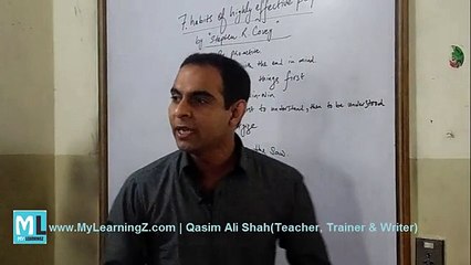 7 Habits of Highly Effective People – Qasim Ali Shah --(WaqasNasir)