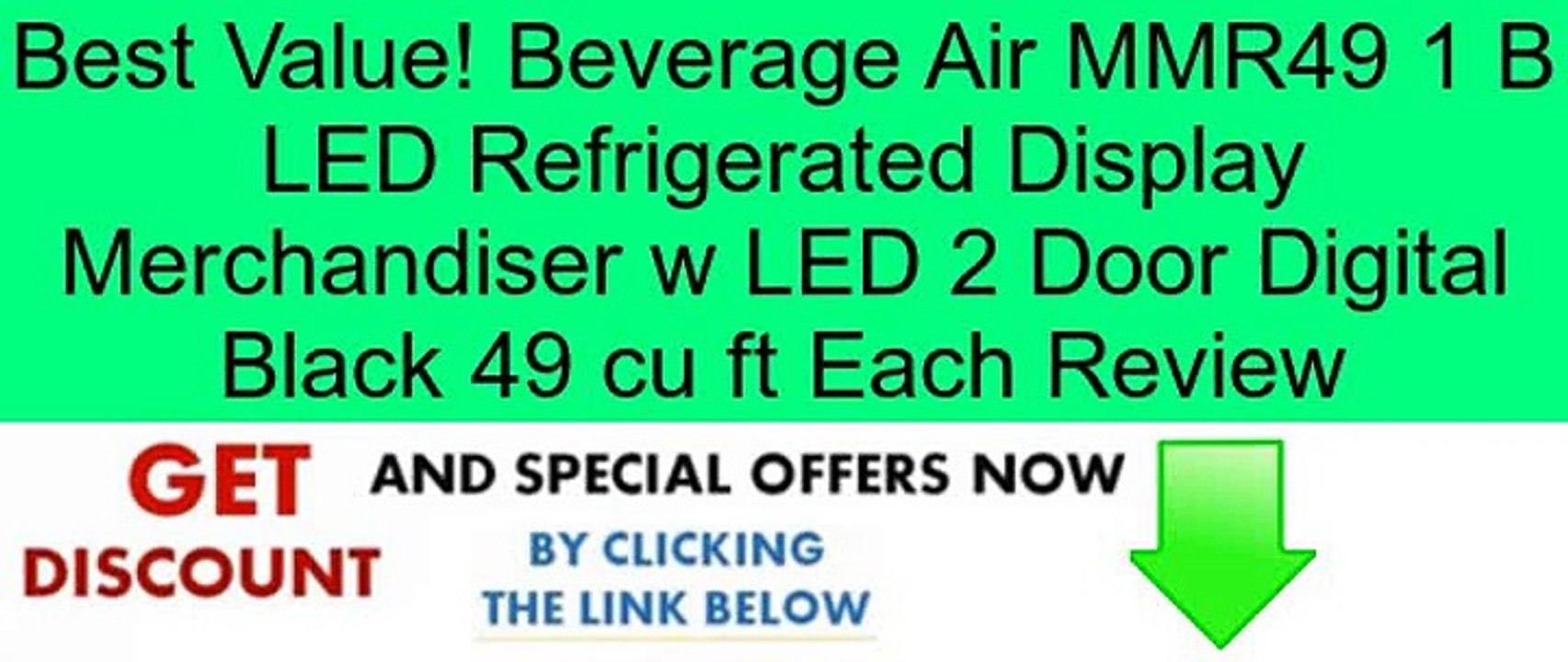 Beverage Air MMR49 1 B LED Refrigerated Display Merchandiser w LED 2 Door Digital Black 49 cu ft Each Review