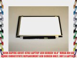 ACER ASPIRE 4810T-8702 LAPTOP LCD SCREEN 14.0 WXGA HD LED DIODE (SUBSTITUTE REPLACEMENT LCD