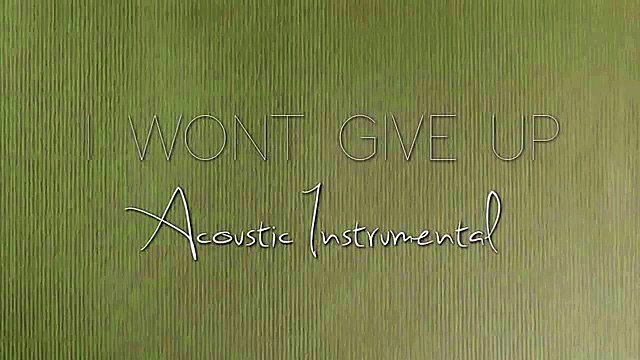 Jason Mraz - Full Acoustic Instrumental - I Won't Give Up