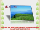 Brand New 15.4 WXGA Glossy Laptop LCD Screen For HP Compaq Series 6715B 6715S 6720S 6730B
