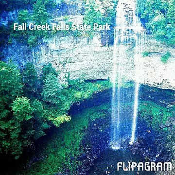 Fall Creek Falls State Park flipagram