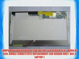 COMPAQ PRESARIO CQ60-417DX LAPTOP LCD SCREEN 15.6 WXGA HD CCFL SINGLE (SUBSTITUTE REPLACEMENT