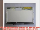 SONY VAIO VGN-NS190J LAPTOP LCD SCREEN 15.4 WXGA CCFL SINGLE (SUBSTITUTE REPLACEMENT LCD SCREEN