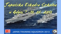 Japońska Eskadra Szkolna w Gdyni. Japan Training Squadron in Gdynia 2013
