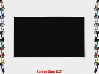 17.3 TOSHIBA SATELLITE L675-S7108 LAPTOP LCD SCREEN LED HD A   (COMPATIBLE REPLACEMENT SCREEN)