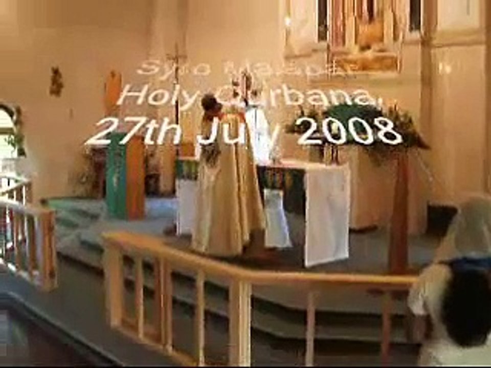 Syro Malabar Holy Qurbana 27th July 2008