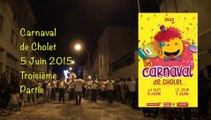 Carnaval de Cholet 2015 NUIT Partie 3