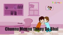 Chunnu Munnu-Thhey Do Bhai - Hindi Animated Nursery Rhymes for Kids-HD-\\\\\\\\\\\\