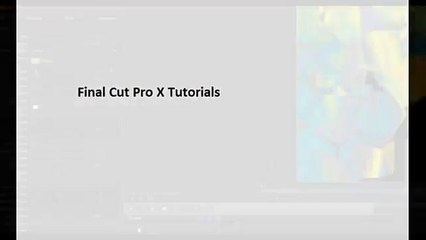 FCPX Tutorials For Beginner