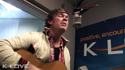 K-LOVE - Jason Gray "More Like Falling In Love" LIVE