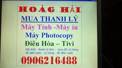 mua thanh lý máy in , máy tính , máy photocopy , điều hòa , tivi , tủ lanh , máy giăt