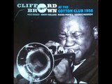 Take the A train / Clifford Brown , Sonny Rollins