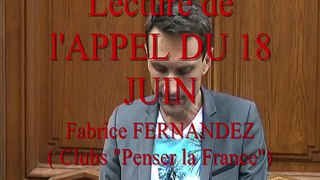 « APPEL du 18 juin » Lecture par Fabrice Fernandez (Clubs « Penser la France »)