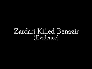 Shocking video about Benzir bhutto's murder by Asif Zardari