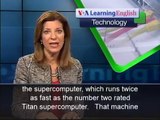 VOA Special English   VOA Learning English   Computer in China Tops List of World's Most Powerful