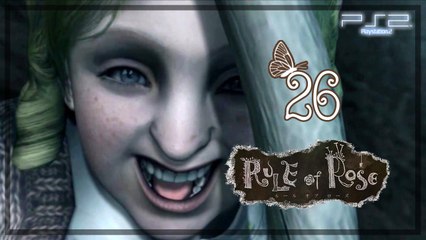 Rule of Rose 【PS2】 -  Pt. 26 「Rag Princess Sews」
