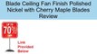 52 quot Keswick 5 Blade Ceiling Fan Finish Polished Nickel with Cherry Maple Blades Review