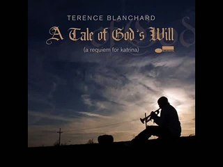 Terence Blanchard - In Time Of Need