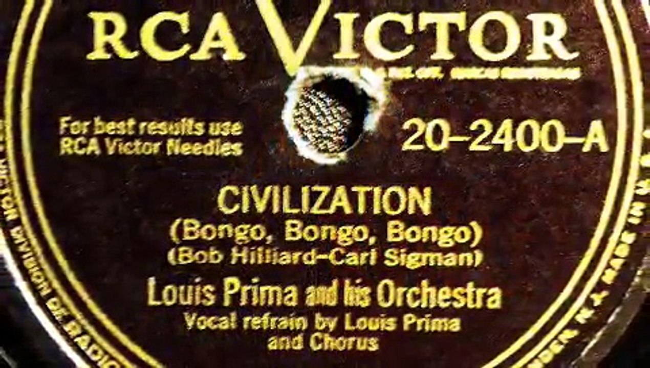 Civilization (Bongo Bongo Bongo)-Louis Prima