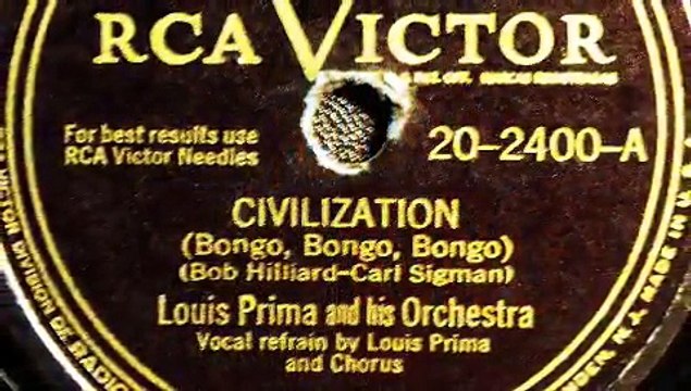 Civilization (Bongo Bongo Bongo)-Louis Prima