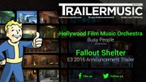 Fallout Shelter - E3 2015 Announcement Trailer Music (Hollywood Film Music Orchestra - Busy People | Trailer Music)