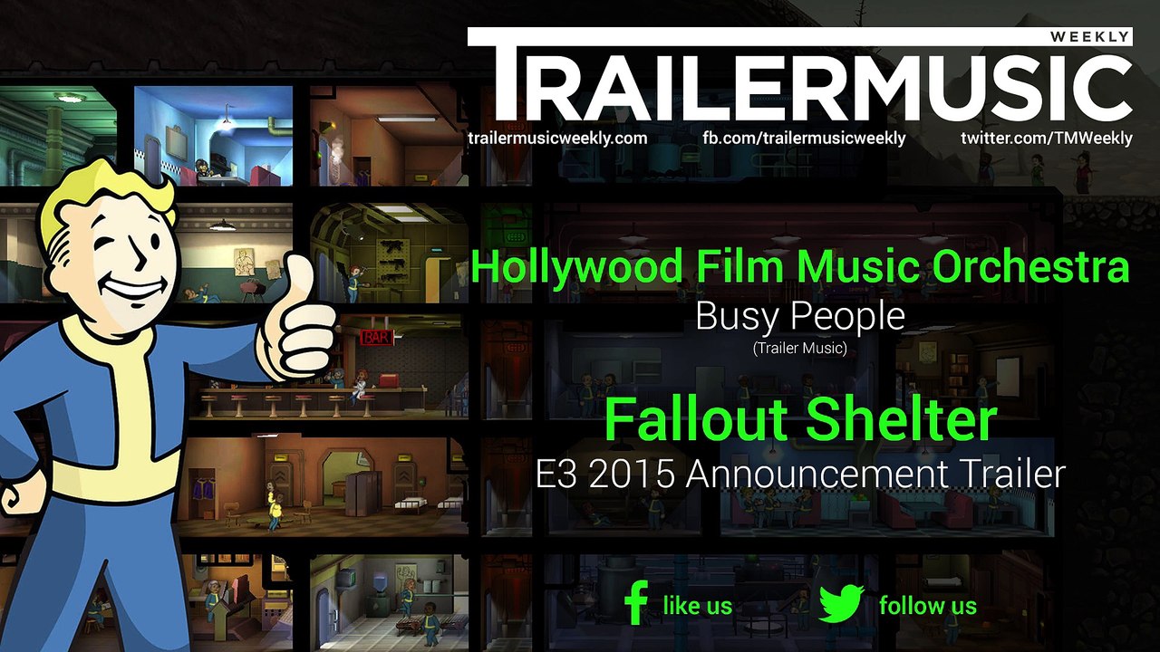 Fallout Shelter - E3 2015 Announcement Trailer Music (Hollywood Film Music Orchestra - Busy People | Trailer Music)
