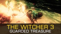 The Witcher 3 Wild Hunt Gameplay PC 02 Guarded Treasure