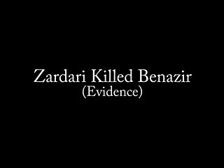 Shocking Asif Zardari Already Hints Of Benazir Murder Evidence Here -