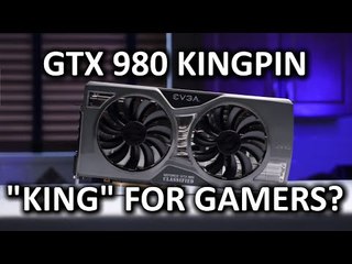EVGA GeForce GTX 980 K|NGP|N - Is it the King??