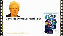 Monique Pantel : avis sur Vice-Versa, Valley of Love, Spy