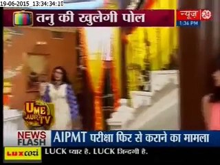 Kumkum Bhagya 22june 2015 Tanu's Boyfriend Nikhil entry in the show again