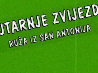 JUTARNJE ZVIJEZDE - Ruža iz San Antonija (1964)