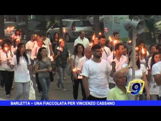 BARLETTA | Una fiaccolata per Vincenzo Cassano