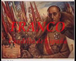 Francisco Franco - Caudillo de España