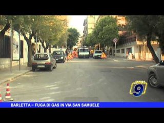 BARLETTA | Fuga di gas in via San Samuele